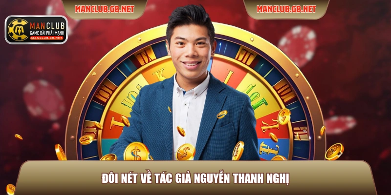 Tác Giả Nguyễn Thanh Nghị 1 Đôi nét về tác giả Nguyễn Thanh Nghị