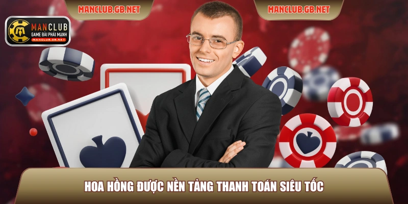 Đại Lý Manclub 2 Hoa hồng được nền tảng thanh toán siêu tốc