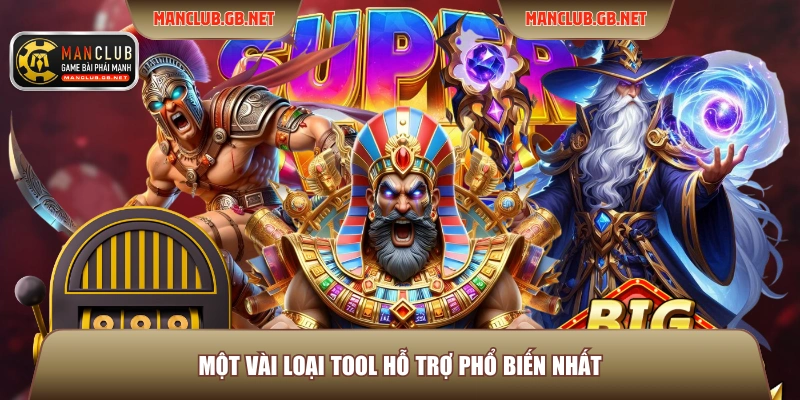 Tool Hack Nổ Hũ - Công Nghệ Hỗ Trợ Săn Thưởng Tại Manclub 4 Một vài loại tool hỗ trợ phổ biến nhất