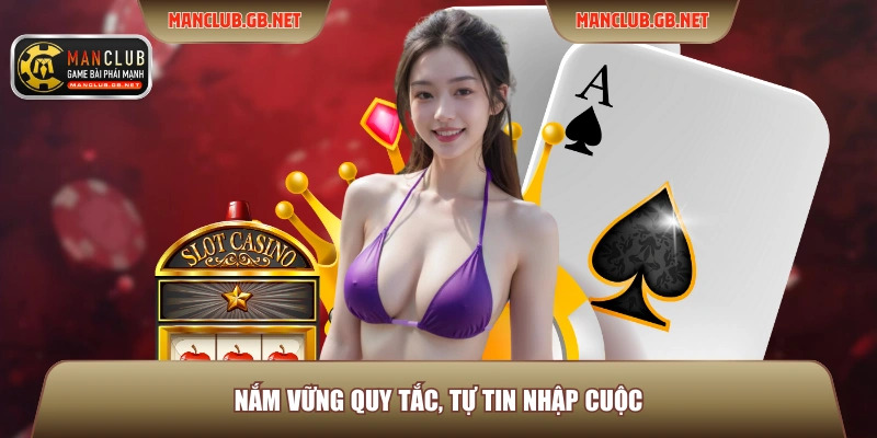 Bài Bridge Manclub - Trải Nghiệm Đấu Trí Đỉnh Cao Mỗi Ngày 3 Nắm vững quy tắc, tự tin nhập cuộc