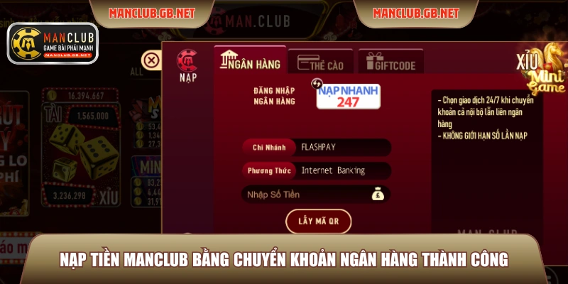 Nạp Tiền ManClub 1 Nạp tiền ManClub bằng chuyển khoản ngân hàng thành công